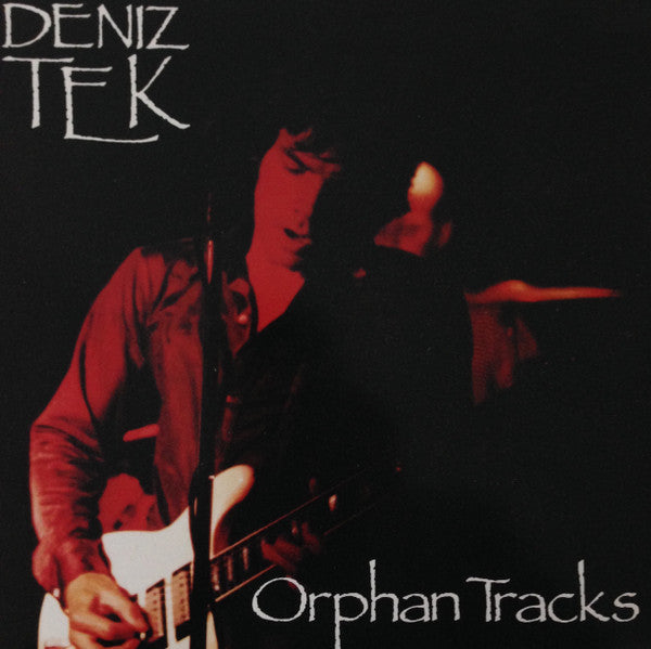Deniz Tek : Orphan Tracks (LP, Album, Gre)