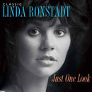Linda Ronstadt : Classic Linda Ronstadt: Just One Look (2xCD, Comp)