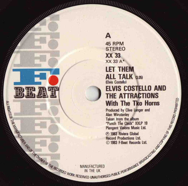 Elvis Costello & The Attractions : Let Them All Talk (7", Single)