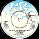 Raw Silk : Do It To The Music (7", Single)