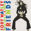 Jody Watley With Eric B. & Rakim : Friends (7", Single, pap)