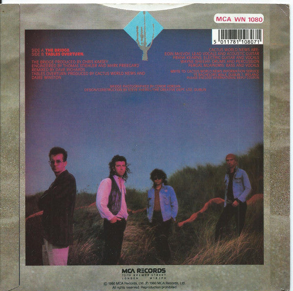 Cactus World News : The Bridge (7", Single)