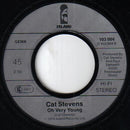 Cat Stevens : Morning Has Broken / Oh Very Young (7", Single)