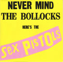 Sex Pistols : Never Mind The Bollocks Here's The Sex Pistols (CD, Album, RE, RM)