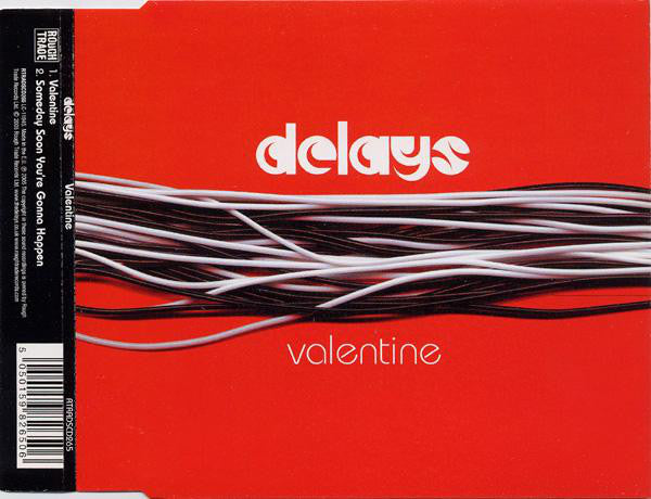 Delays : Valentine (CD, Single, CD1)