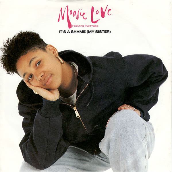 Monie Love : It's A Shame (My Sister) (7", Single)