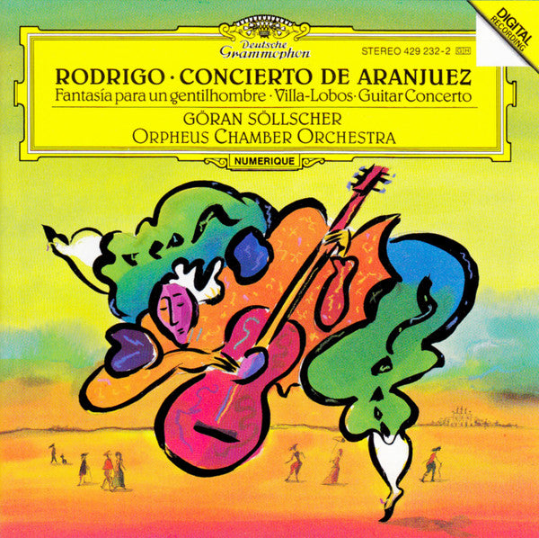 Joaquín Rodrigo / Heitor Villa-Lobos - Göran Söllscher, Orpheus Chamber Orchestra : Concierto De Aranjuez · Fantasía Para Un Gentilhombre · Guitar Concerto (CD, RE)