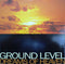 Ground Level : Dreams Of Heaven (12")