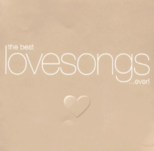 Various : The Best Lovesongs ...Ever! (2xCD, Comp)