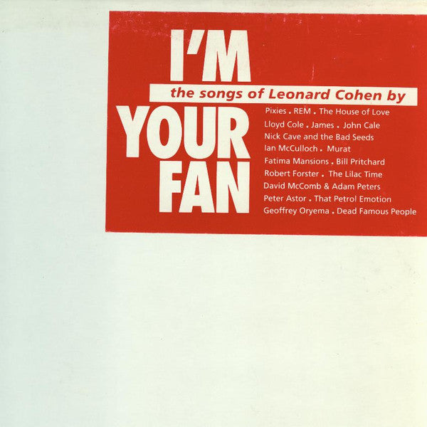 Various : I'm Your Fan: The Songs Of Leonard Cohen By (2xLP, Comp, W/Lbl)