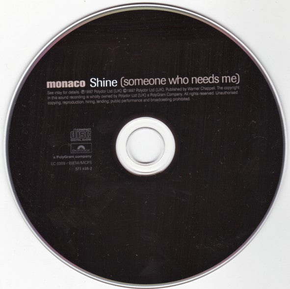 Monaco : Shine (Someone Who Needs Me) (CD, Single)