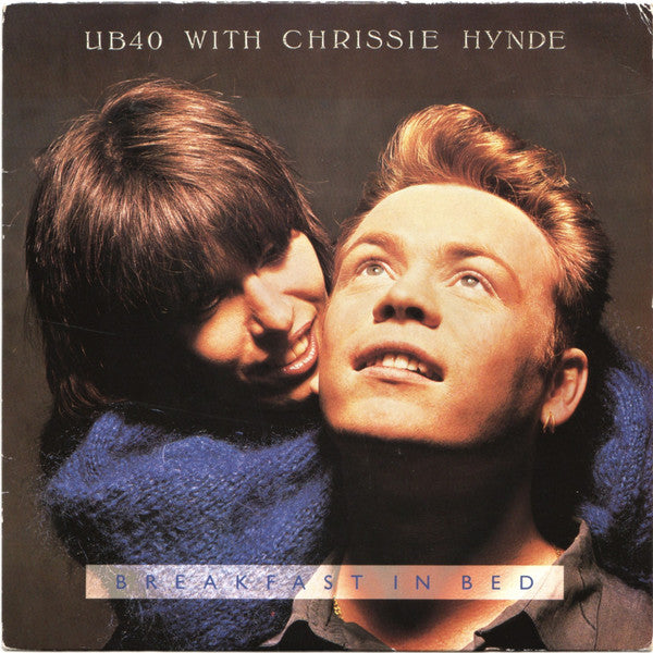UB40 With Chrissie Hynde : Breakfast In Bed (7", Single, Sil)