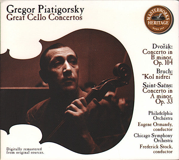 Antonín Dvořák / Max Bruch / Camille Saint-Saëns - Gregor Piatigorsky / The Philadelphia Orchestra / Eugene Ormandy / Chicago Symphony Orchestra / Frederick Stock : Great Cello Concertos: Concerto In B Minor, Op. 104 / "Kol Nidrei" / Concerto In A Minor, Op. 33 (CD, Comp, Mono, RM)