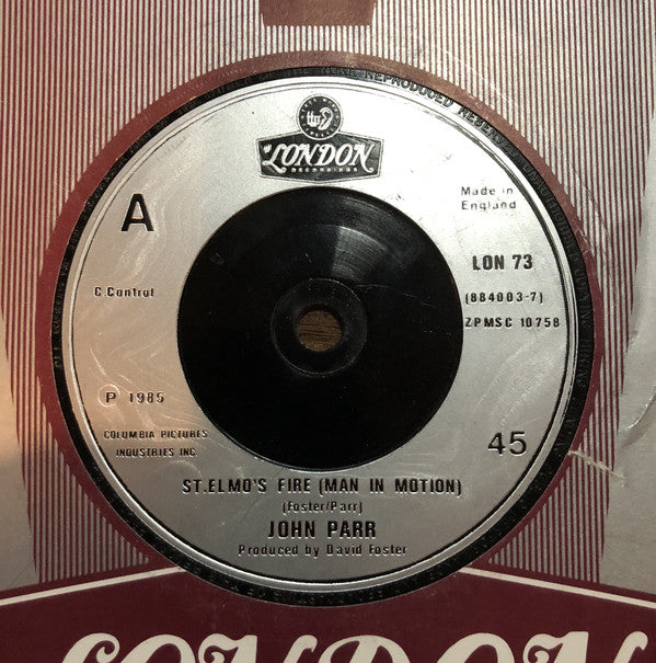 John Parr : St. Elmo's Fire (Man In Motion) (7", Single, Com)