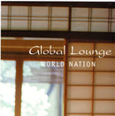 Various : Global Lounge World Nation (CD, Comp, RE)