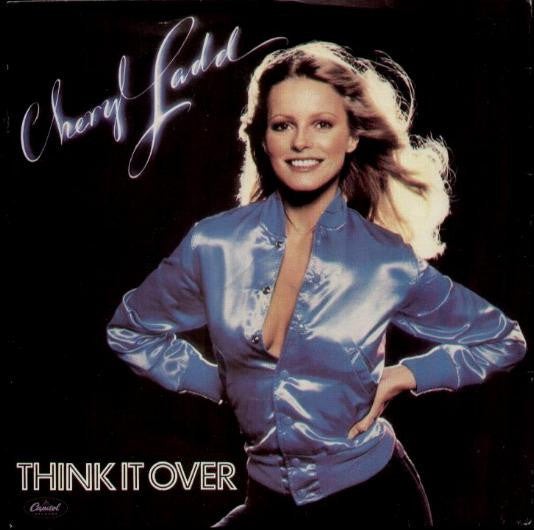 Cheryl Ladd : Think It Over (7", Single)