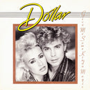 Dollar : Give Me Some Kinda Magic (7", Single)