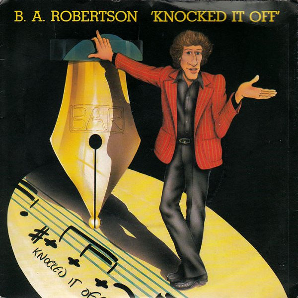 B. A. Robertson : Knocked It Off (7", Single)