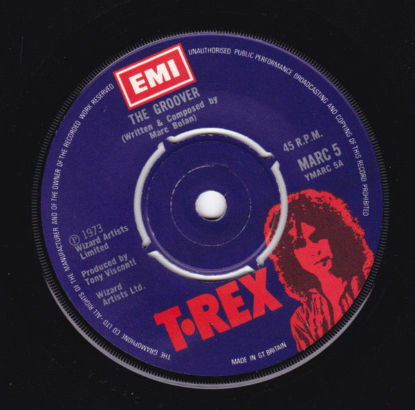 T. Rex : The Groover (7", Single)