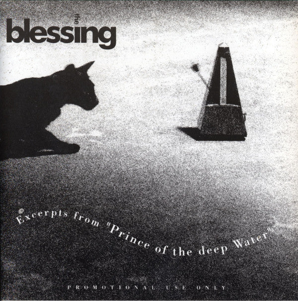 The Blessing : Excerpts From "Prince Of The Deep Water" (CD, Promo, Smplr + Cass, Promo, Smplr)