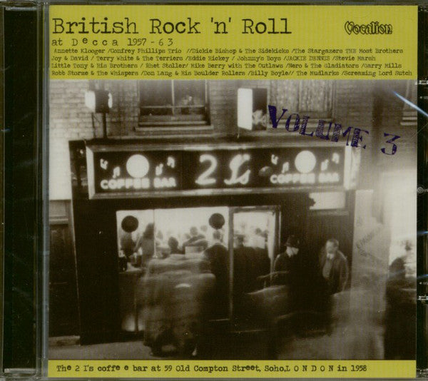 Various : British Rock 'n' Roll At Decca 1957-63 Volume 3 (CD, Comp, RM)