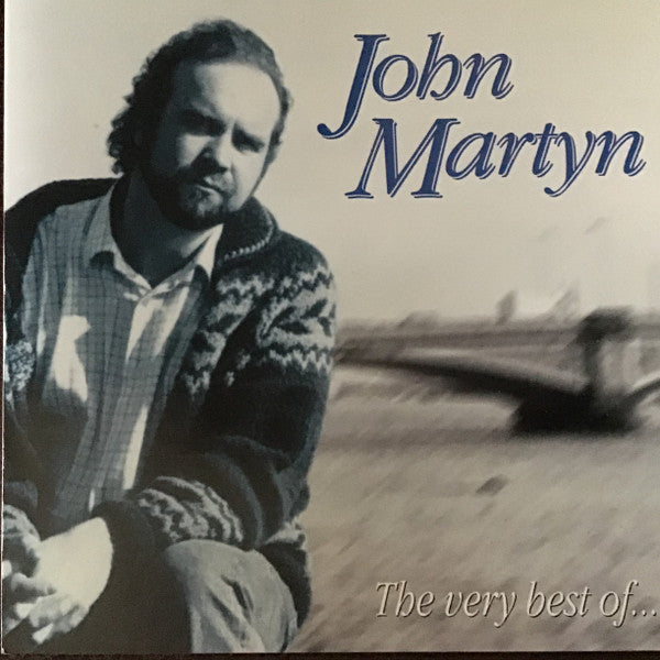 John Martyn : The Very Best Of (CD, Album, Comp)