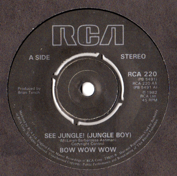 Bow Wow Wow : See Jungle! (Jungle Boy) (7", Single)