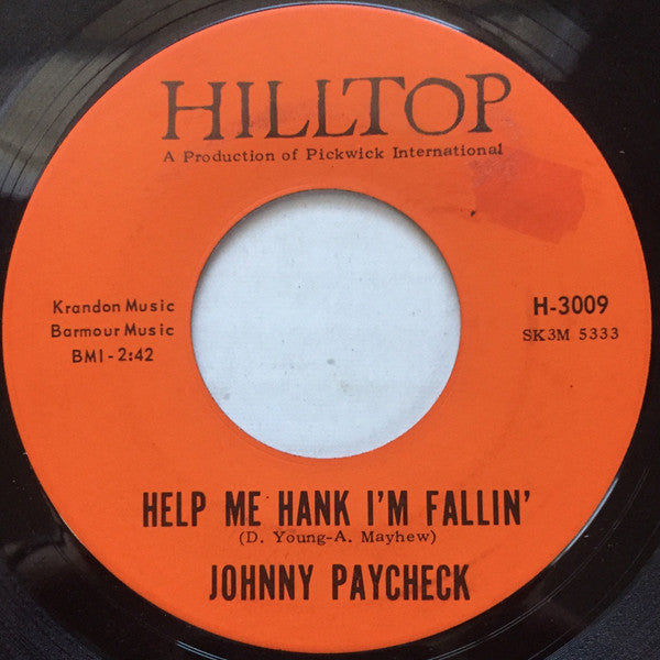 Johnny Paycheck : Heartbreak Tennessee / Help Me Hank I'm Fallin' (7", Single)