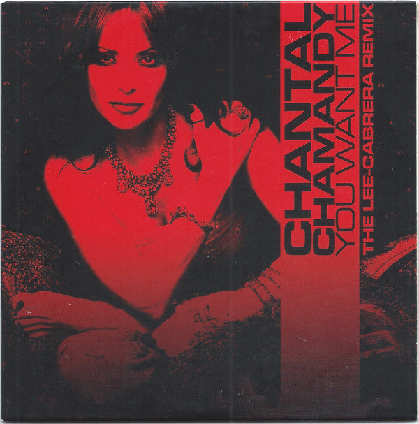 Chantal Chamandy : You Want Me (The Lee-Cabrera Remix) (CD, Single)