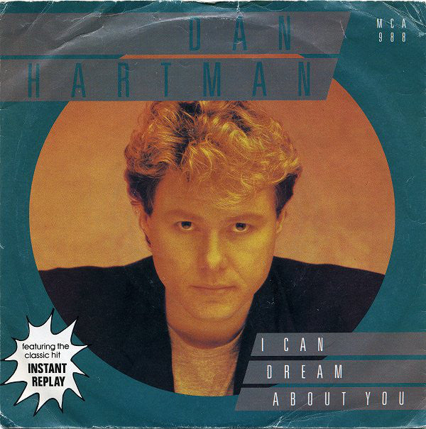 Dan Hartman : I Can Dream About You (7", Single, Sil)