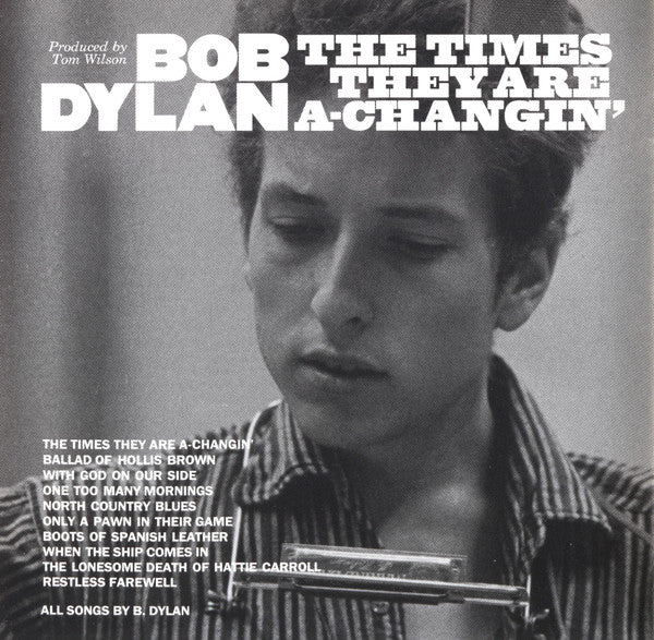 Bob Dylan : The Times They Are A-Changin' (CD, Album, RE, RM)