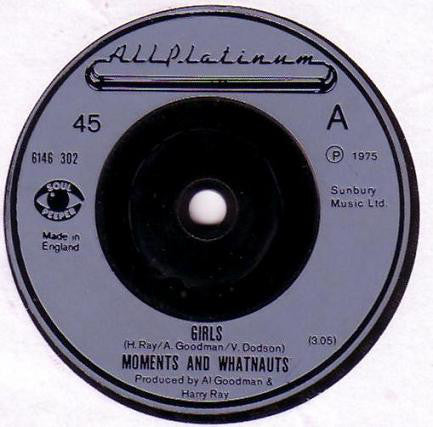 The Moments And The Whatnauts : Girls (7", Single, Sol)