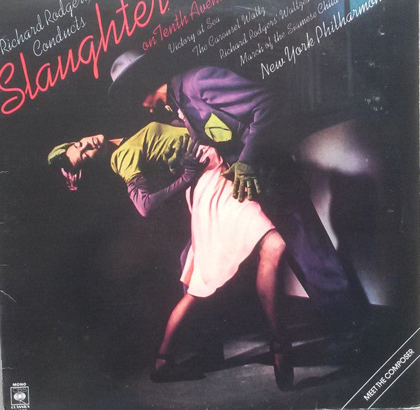 Richard Rodgers, New York Philharmonic : Richard Rodgers Conducts Slaughter On Tenth Avenue (LP, Mono, RE)