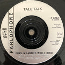 Talk Talk : Living In Another World (7", Single, Sil)