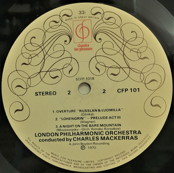 London Philharmonic Orchestra, Band Of The Welsh Guards / The Kings Troop Royal Horse Artillery, Sir Charles Mackerras : 1812 Overture / Russlan And Ludmila Overture / Lohengrin Prelude To Act 3 / Night On A Bare Mountain (LP)