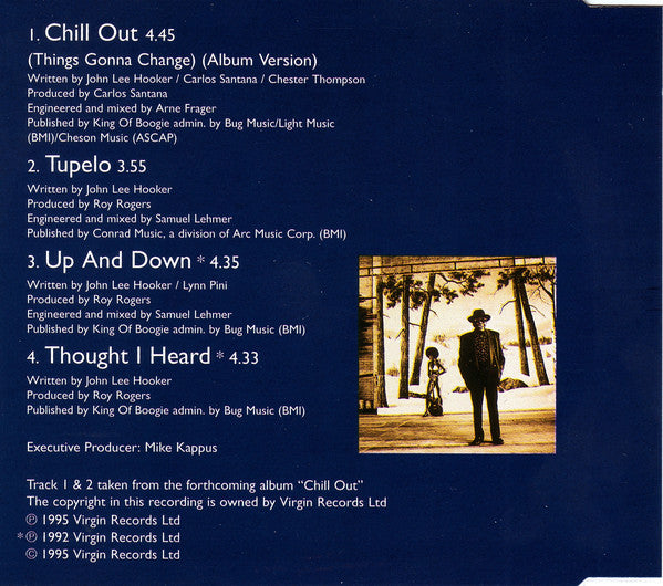 John Lee Hooker : Chill Out (Things Gonna Change) (CD, Single, Dis)