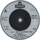 The Bluebells : All I Am (Is Loving You) (7", Single)