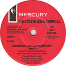 Quartz (2) & Dina Carroll : Naked Love (Just Say You Want Me) (7", Pos)