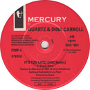 Quartz (2) & Dina Carroll : Naked Love (Just Say You Want Me) (7", Pos)