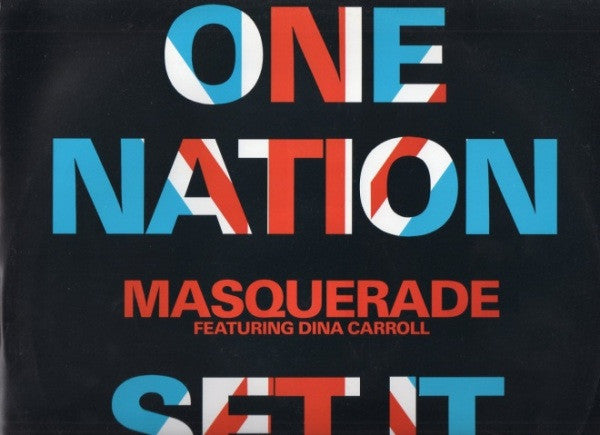 Masquerade Featuring Dina Carroll : One Nation / Set It Off (12")