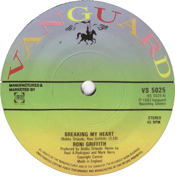 Roni Griffith : Breaking My Heart (7")