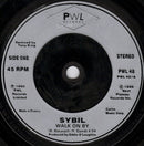 Sybil : Walk On By (7", Single, Sil)