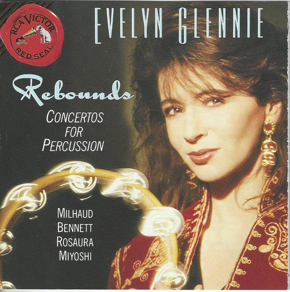 Evelyn Glennie – Darius Milhaud, Richard Rodney Bennett, Ney Rosauro, Akira Miyoshi : Rebounds (Concertos For Percussion)  (CD)