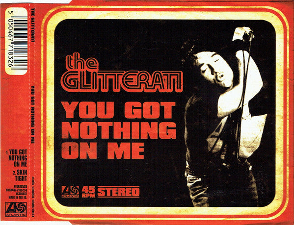 The Glitterati : You Got Nothing On Me (CD, Single)