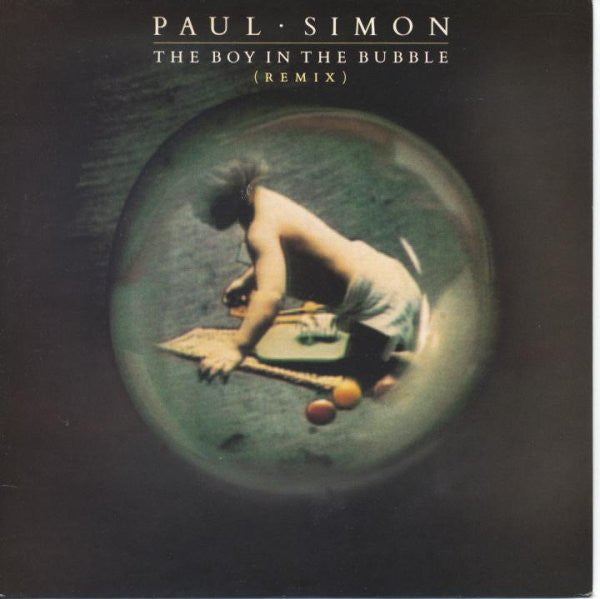 Paul Simon : The Boy In The Bubble (Remix} (7", Single, Pap)