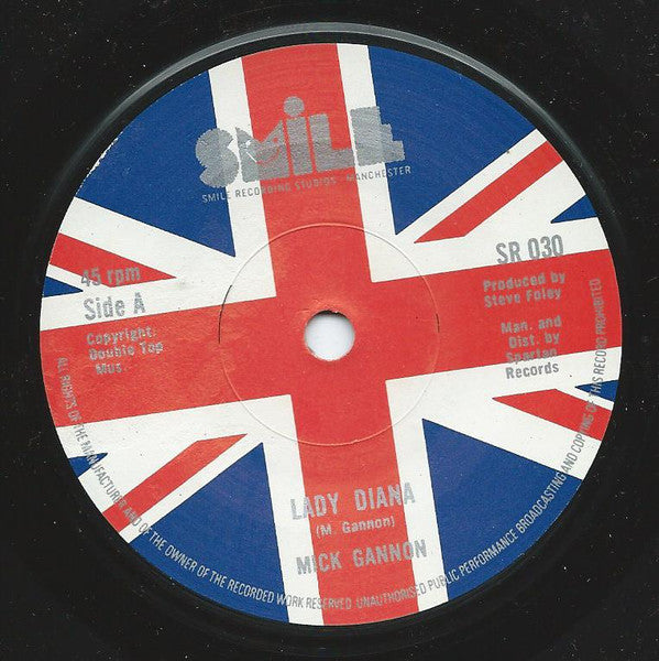 Mick Gannon : Lady Diana / It's Your Life (7", Single)