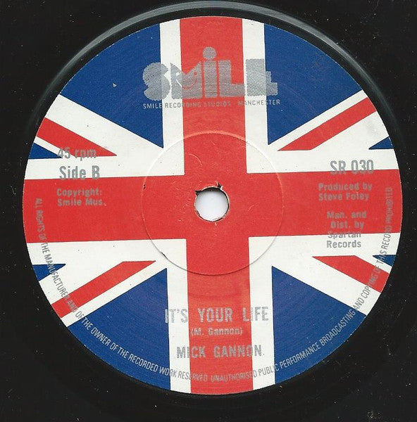 Mick Gannon : Lady Diana / It's Your Life (7", Single)