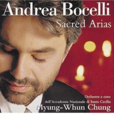 Andrea Bocelli, Orchestra dell'Accademia Nazionale di Santa Cecilia E Coro dell'Accademia Nazionale di Santa Cecilia, Myung-Whun Chung : Sacred Arias (CD, Album)