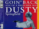 Dusty Springfield : Goin' Back / Son Of A Preacher Man (CD, Single)