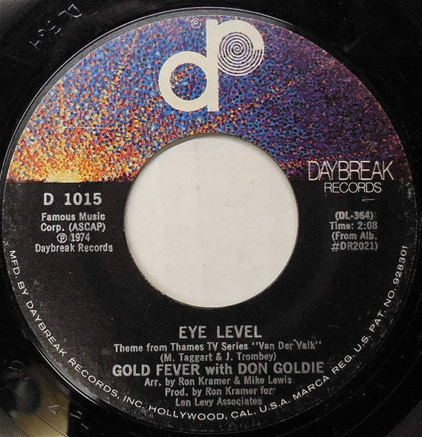 Gold Fever (2) With Don Goldie : Eye Level (7", Single)